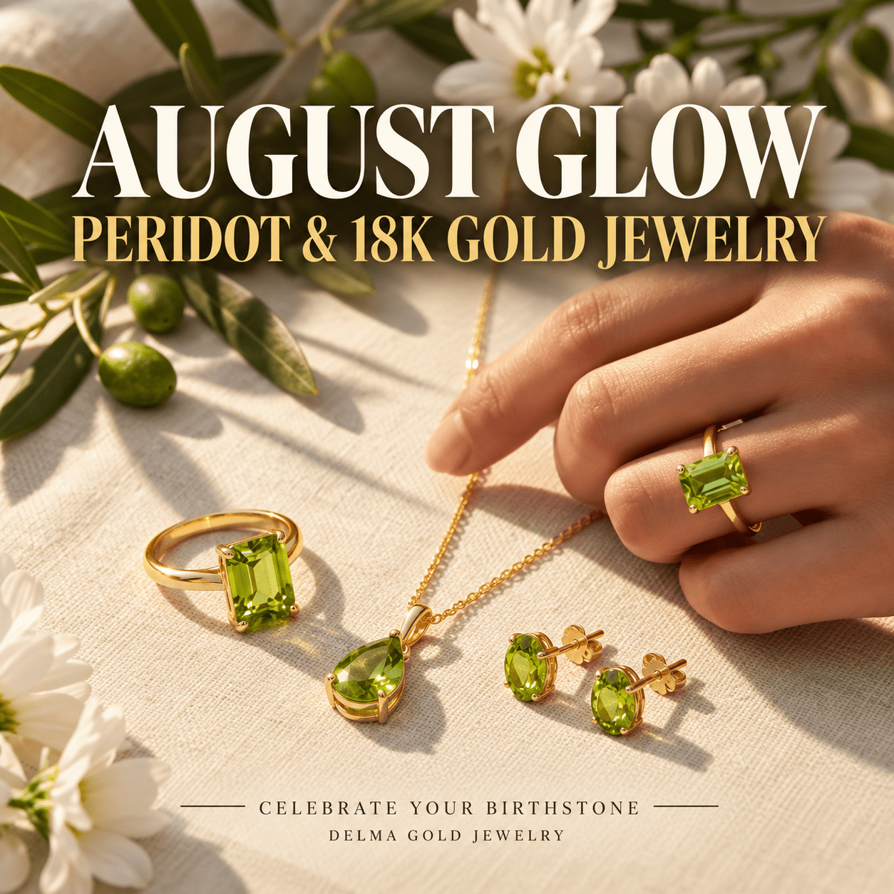 August Glow: Celebrate the Peridot Birthstone with Timeless 18K Gold Jewelry - Delma Gold Jewelry